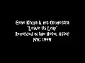 Gene Krupa & his Orchestra 1945 "Leave Us Leap" - Hotel Astor