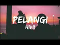 Download Lagu HIVI! - Pelangi (Lyrics)