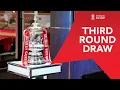 Third Round Draw Emirates FA Cup 2023-24