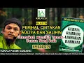 Download Lagu Tokku PG | KRLR 2.0 Episod 279 | Majlis 39: Perihal Cintakan Para Auliya Dan Salihin (Siri 1)