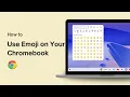 How to Use Emoji on Your Chromebook