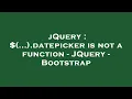 jQuery datepicker is not a function - JQuery