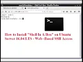 How to Install Shell In A Box on Ubuntu Server Web Based SSH Access 1