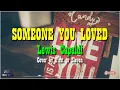 Lagu SOMEONE YOU LOVED - Lewis Capaldi (Cover by First to Eleven) I Video Lyrics