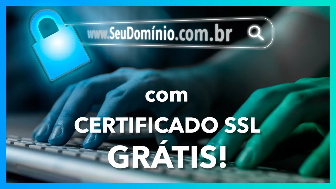 Certificado SSL grátis para domínio Registro.br - Tutorial definitivo 2023