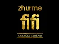 Download Lagu Fifi - Zhurme (Karaoke Version)