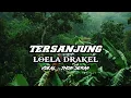 Lagu TERSANJUNG - LIRIK LAGU