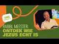 Download Lagu Rabbi, Meester: Ontdek Wie Jezus Echt Is