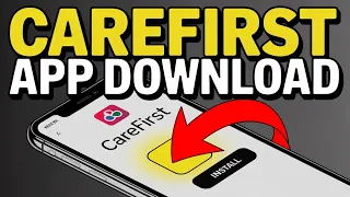 How to Download CareFirst Mobile App - Setup Guide