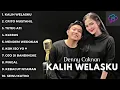 DANNY CAKNAN FULL ALBUM TERBARU 2023 JANUARI || KALIH WELASKU