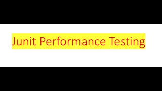 Performance Testing using JUnit
