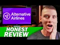 Alternative Airlines Review My Honest User Experience with Booking Flights Online