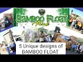 5 Ways How To Design Your FLOAT Bamboo Craft Float Unique Float Design