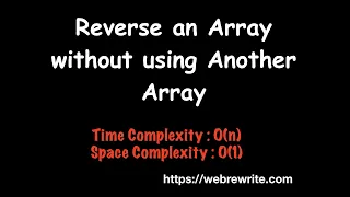 Reverse an Array without using Another Array In-Place Hindi