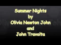 Summer Nights with lyrics Olivia Newton John and John Travolta