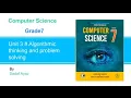 Unit 3 Algorithmic Thinking and Problem Solving Grade 7 Computer Science NBF Book