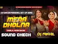 Download Lagu 𝐃𝐣 𝐒𝐚𝐫𝐙𝐞𝐧 𝐒𝐞𝐭𝐮𝐩 𝐒𝐨𝐧𝐠 -  Mere Dholna Sun 🔥 Bhola Bhala Tha ( Tabla high bass ) Dj Nikhil Bokaro