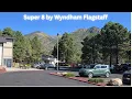 Review and Tour of Super 8 by Wyndham Flagstaff