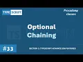 Optional Chaining TypeScript Advance ES6 Features A Complete TypeScript