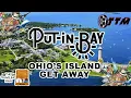 PUT IN BAY LAKE ERIES ISLAND GEM