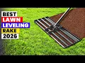 The 6 Best Lawn Leveling Rake of 2026 Stop Uneven Grass Best Lawn Leveling Rakes You Must Try