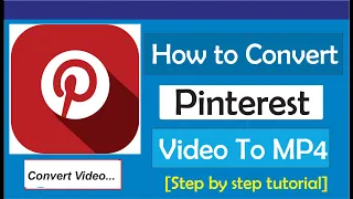 How To Convert Pinterest To MP4