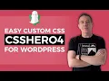 WordPress CSS Stylesheet Editor CSS Hero 4 New Features
