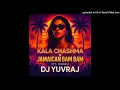 Lagu Kala Chashma X Jamaican Bam Bam - Hugel, SOLTO (FR) | DJ YUVRAJ JAIPUR
