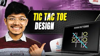 Complete Tic-Tac-Toe System Design Low Level Design Full Explanation Code