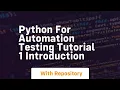 Python for automation testing tutorial 1 introduction