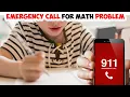 Kid Calls 911 Emergency Number For Math Problems