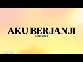 Download Lagu AKU BERJANJI - FABIO ASHER (LIRIK)