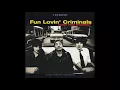 Fun Lovin' Criminals ‎– Scooby Snacks