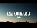 Download Lagu [1 Jam Lirik]  Armada - Asal Kau Bahagia (Lirik)