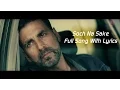 Download Lagu Soch Na Sake Full Audio | Lyrics | Arijit Singh, Amaal Mallik \u0026 Tulsi Kumar | Airlift