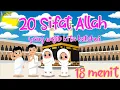 Download Lagu Lagu Anak Islami - Kompilasi 18 menit Aku Sayang Allah, Sholawat Badar, 20 Sifat Wajib Allah