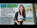 Lagu Full Album Dangdut Masa Kini Suara Merdu Cocok Buat Santai \u0026 Perjalanan