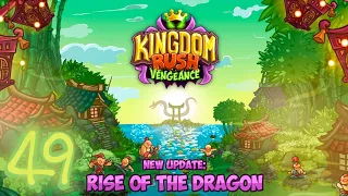 kingdom rush vengeance episode 49 ancient gate completed 