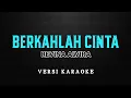 Download Lagu Berkahlah Cinta - Revina Alvira (Versi Karaoke)
