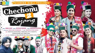 chechonu rajang 2 latest kinnauri video song 2026 babli negi pahadi song himachali song 