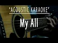 Lagu My all - Acoustic karaoke (Mariah Carey)