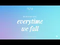 Download Lagu noui - everytime we fall ft. heiakim (Behind The Song)