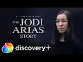 If I Can t Have You The Jodi Arias Story Now Streaming on discovery