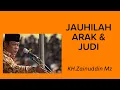 Download Lagu KH. ZAINUDDIN MZ- BAHAYA MINUMAN KERAS \u0026 JUDI FULL 1 PERTEMUAN