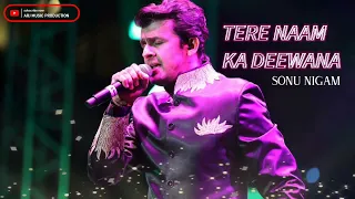 tere naam ka deewana sonu nigam full song mohd rafi