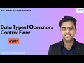 Work With Data Types Operators Control Flow in Python Python Programming SSP Global Tirupati