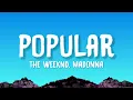 Download Lagu The Weeknd \u0026 Madonna - Popular (Lyrics) with Playboi Carto