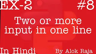 Two or more input in one line Split Python tutorial 8