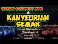 Lagu KANYEURIAN SEMAR | WAYANG GOLEK FULL VIDIO ASEP SUNANDAR SUNARYA