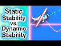 Static vs Dynamic Stability Flight Theory Simplified